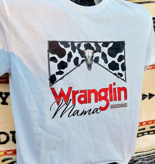 Wranglin' Mama Tee